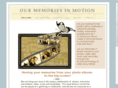 ourmemoriesinmotionny.com