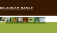 bigdreamranch.com