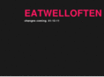 eatwelloften.com