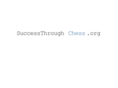 successthroughchess.org
