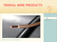 trishulwireproducts.com