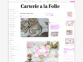 carteriealafolie.com