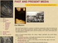 pastandpresentmedia.com