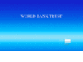 worldbanktrust.com