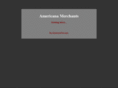 americanamerchants.com