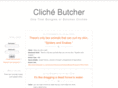 clichebutcher.com