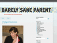 barelysaneparent.com