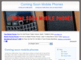 comingsoonmobilephones.com