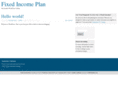 fixedincomeplan.com