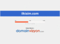 ilkisim.com