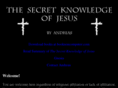 secretknowledgeofjesus.com