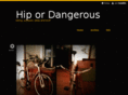 hipordangerous.com