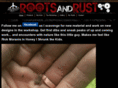 rootsandrust.com