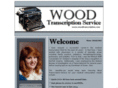 woodtranscription.com