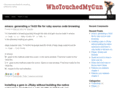 whotouchedmygun.com