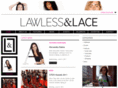 lawlessandlace.com