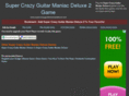 supercrazyguitarmaniacdeluxe.com