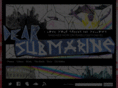 dearsubmarine.com