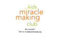 kidsmiraclemakingclub.com