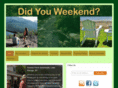 didyouweekend.com