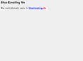 stopemailingme.com