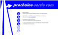 prochaine-sortie.com