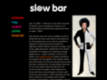 slowbar.com
