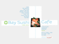baysushicafe.com