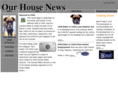 ourhousenews.com