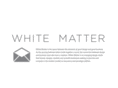 white-matter.com