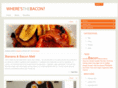 wheresthebacon.com