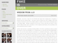 fakeisover.com