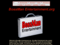 bossmanentertainment.net