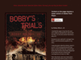 bobbystrials.com