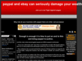 paypal-and-ebay-can-seriously-damage-your-wealth.com