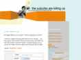 thesuburbsarekillingus.com