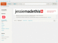 jessiemadethis.com