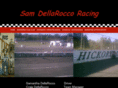 samdellaroccoracing.com