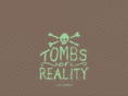 tombsofreality.com