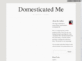 domesticatedme.com