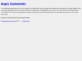 angrycomments.com