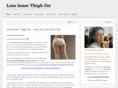 loseinnerthighfats.com