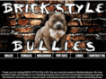 brickstylebullies.com