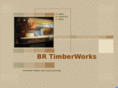 brtimberworks.com