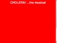 cholerathemusical.com