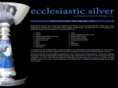 ecclesiasticsilver.com