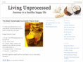 livingunprocessed.com