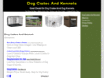 dogcratesandkennels.org