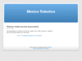 mexicorobotics.com