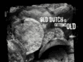 olddutchisgettingold.com